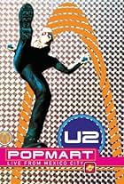 U2: PopMart Live from Mexico City